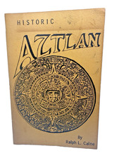 Vintage Historic Aztlan By Ralph L. Caine Chapbook Paperback - SIGNED 1962 picture
