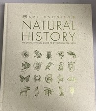 DK Smithsonian Natural History The Ultimate Visual Guide To Everything on Earth picture