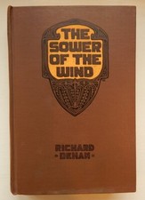 Richard Dehan THE SOWER OF THE WIND Little Brown 1927 HC 1st ed Australia picture