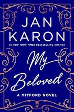 My Beloved: A Mitford Novel - Hardcover, by Karon Jan - Very Good b picture