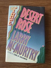 Larry McMURTRY / THE DESERT ROSE 1st Edition 1983 1st Printing HC DJ Mint picture