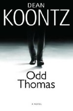 Odd Thomas - Hardcover By Dean Koontz - GOOD picture