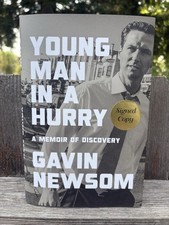 Gavin Newsom SIGNED Young Man in a Hurry FIRST EDITION Hardcover picture