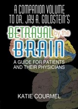 A Companion Volume to Dr. Jay A. Goldstein's Betrayal by the Bra picture