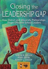 Closing the Leadership Gap: How - Paperback, by Miller Teresa N.; - Very Good picture