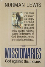 The Missionaries: God Against the Indians Very Good picture