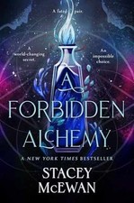 A Forbidden Alchemy (The Artisan - Hardcover, by McEwan Stacey - Very Good b picture
