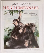 SIGNED Jane Goodall Hé, Chimpansee Illustrated Dutch Alan Marks With Love Rare picture