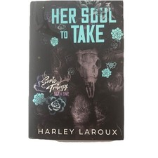 Her Soul to Take By Harley Laroux Special Edition Hardcover First Print READ picture