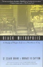 Black Metropolis: A Study of Negro Life in a Northern City by St Clair Drake picture