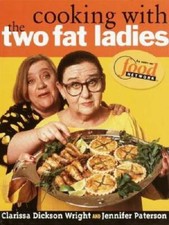 Cooking with the Two Fat Ladies - Hardcover By Jennifer Paterson - GOOD picture