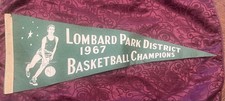 Scarce Maybe Only One 1967 Lombard Park District Basketball Champions Pennant IL picture
