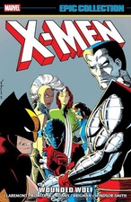 X-Men Epic Collection: Wounded Wolf by Chris Claremont Paperback Book picture