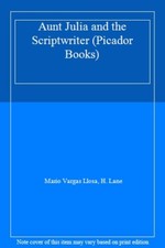 Aunt Julia and the Scriptwriter By Mario Vergas Llosa picture