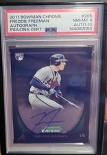 2011 FREDDIE FREEMAN Bowman Chrome RC Auto #205 PSA 8 Auto 10 (Low Pop) HOF 🚀 picture