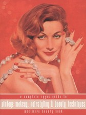 Westmore Beauty Book: Complete 1950s Guide Vintage Makeup, Hairstyling, Beauty picture