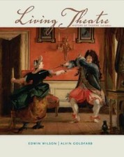 Living Theatre: A History of Theatre - Hardcover By Wilson, Edwin - GOOD picture
