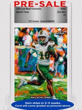 PRESALE 2026 Leaf Metal Paintworks Malachi Toney TCC Graded Gem Mint 10 picture