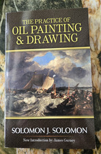 The Practice of Oil Painting and Drawing by Solomon J. Solomon, Dover facsimile picture