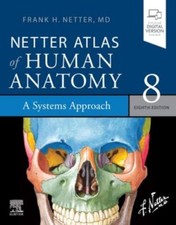 Netter Atlas of Human Anatomy: A Systems Approach (8th Edition) sealed new picture