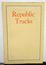 1917 Republic Motor Truck Model 9 10 11 A T & Dispatch Sales Folder Orig picture
