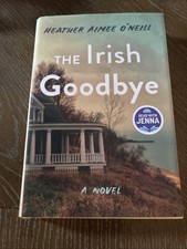 The Irish Goodbye A Novel Hardcover- New picture