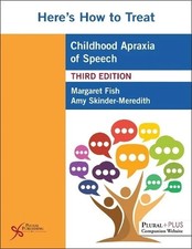 Here's How to Treat Childhood Apraxia of Speech - 9781635502831 picture