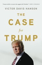 The Case for Trump Hardcover Victor Davis Hanson picture
