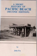 A Short History of Pacific Beach John Fry Signed Booklet Second Edition 1995 picture
