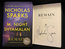 Nicholas Sparks signed Remain 1st printing hardcover book M. Night Shyamalan picture