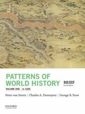 Patterns of World History, Volume One: To 1600 by George B. Stow, Peter von... picture
