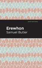 Samuel Butler Erewhon (Paperback) Mint Editions picture