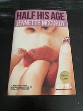Half His Age : A Novel by Jennette McCurdy (2026, Hardcover) Signed 1st/1st Edit picture