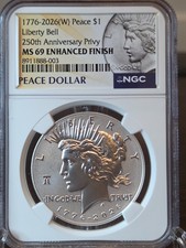 2026 W Peace Silver $1 Enhanced Uncirculated💥 Liberty Bell 💥 Privy NGC MS69 picture