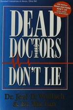 Dead Doctors Don't Lie picture