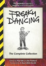 Freaky Dancing: The Complete Collection By Gill, Paul Paul Gill, picture