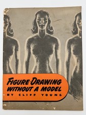 Vintage Figure Drawing Without A Model by Clif Young House of Little Books 1946 picture