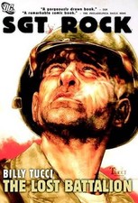 Sgt Rock: The Lost Battalion HC - Hardcover By Tucci, Billy - VERY GOOD picture