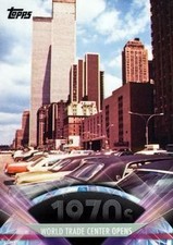 2011 Topps American Pie World Trade Center opens #113 Card picture