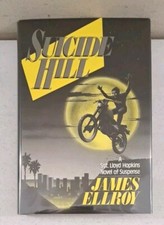 Signed 1st Print 1st Ed. 1986 HCDJ-Suicide Hill-James Ellroy Sgt. Lloyd Hopkins picture