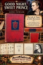 1944 Good Night Sweet Prince Gene Fowler John Barrymore Biography Illustrated HC picture