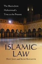 Islamic Law: The Sharia from Muhammad's Time to the Present picture