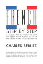 French Step-By-Step: A Unique, Short-Cut Method to Learn and Speak French - GOOD picture