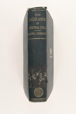 The Highlands Of Central India By Captain J. Forsyth 2nd Edition 1872 W/Map HC picture