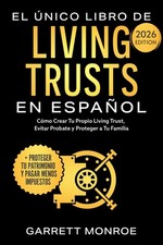 El Único Libro De Living Trusts En Español: Cómo Crear Tu Propio Living Trust, E picture