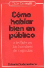 Como hablar bien en publico / How to Speak Well in Public (Autoayuda)... picture