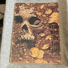 1968 Dead Men Do Tell Tales First Edition Lake Erie Schaefer Lost Gold Mines picture
