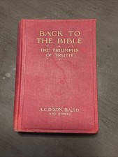 Back to the Bible: The Triumphs of Truth (A. C. Dixon et. al. - ) (ID:93853) picture