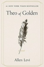 Theo of Golden Allen Levi Hardcover Book Brand New 2025 picture