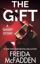 The Gift: A Christmas Thriller Nove..., McFadden, Freid picture